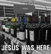 From Water to Wine - Jesus was in Supermarket